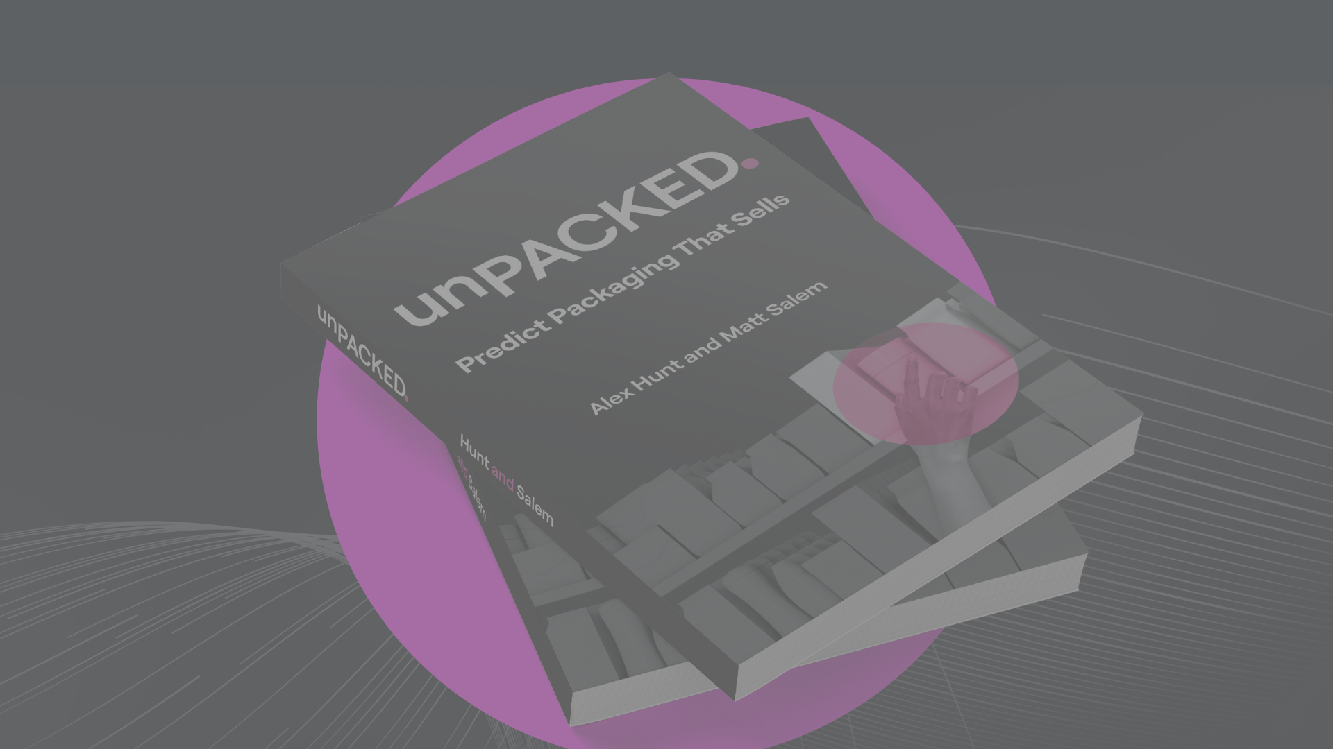 Newsletter: unPACKED Virtual Launch & Exclusive Insights